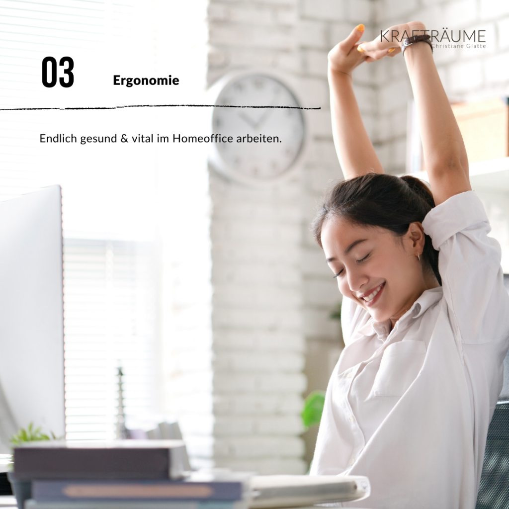 Homeoffice Ergonomie - Endlich gesund und vital im Homeoffice arbeiten